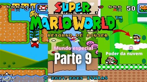 Super Mario World Deluxe O Retorno De Bowser Parte 9 YouTube