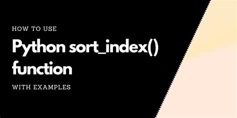 Pandas Sort Index Function Askpython