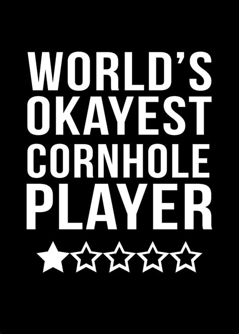 World Okayest Cornhole Poster Picture Metal Print Paint By