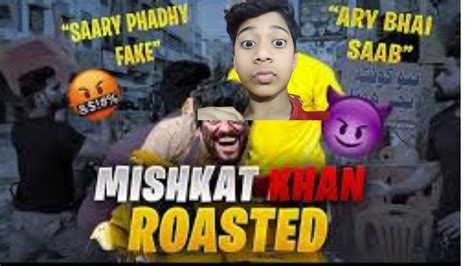 Mishkat Khan Roast Youtube