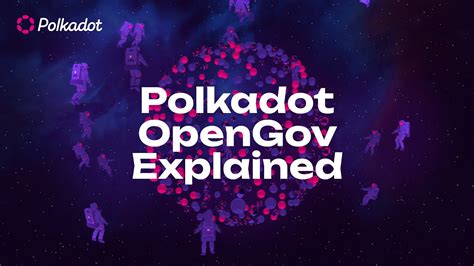 Polkadot Opengov Explained Youtube