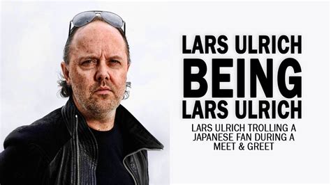 Lars Ulrich Being Lars Ulrich Funny Metallica Moment Youtube