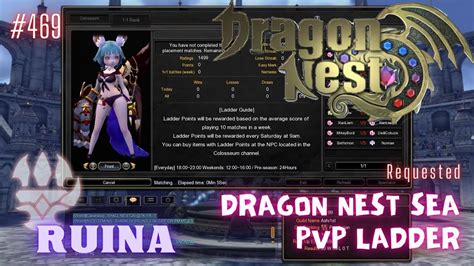 469 Ruina Dragon Nest SEA PVP Ladder Requested YouTube