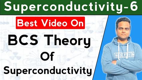 BCS Theory Of Superconductivity Cooper Pair Electron Lattice