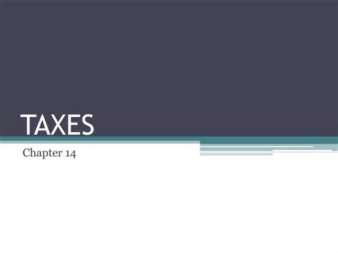 Ppt Taxes Powerpoint Presentation Free Download Id2102762