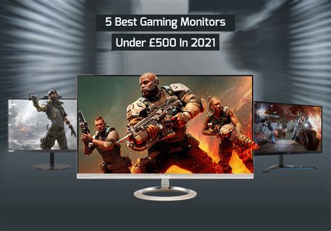 5 Best Gaming Monitors Under £500 In 2022