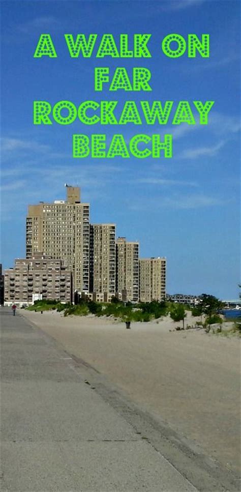 A Walk On Far Rockaway Beach Rendezvous En New York Far Rockaway