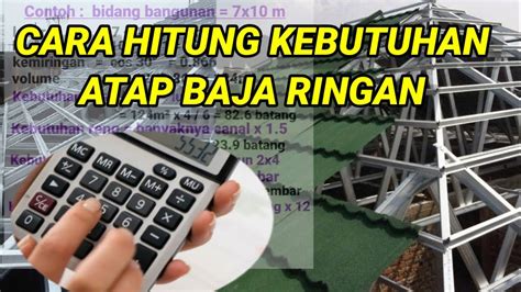 Cara Menghitung Kebutuhan Atap Baja Ringan Youtube