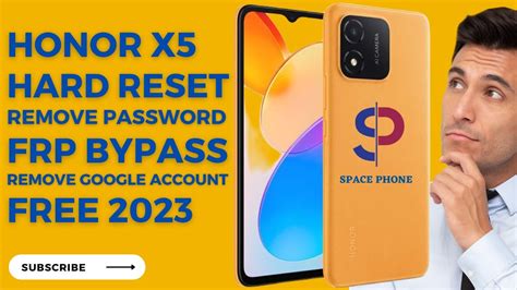 Honor X Hard Reset And Frp Bypass Remove Password Without Pc