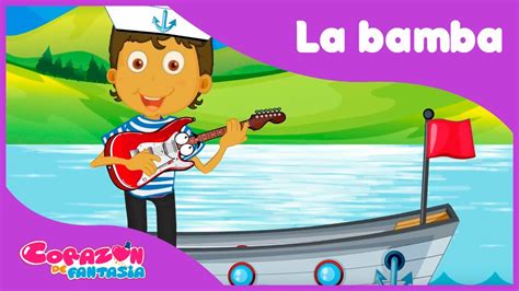 La Bamba canciones infantiles Corazón de Fantasía Acordes Chordify