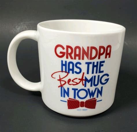 Grandpa Has The Best Mug In Town Coffee Mug T For Grandpa Vintage