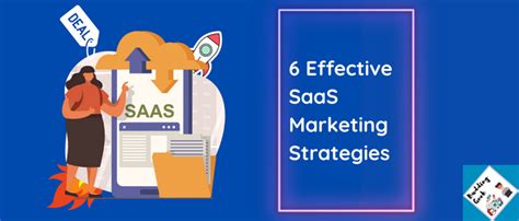 Effective Saas Marketing Strategies For Beyond