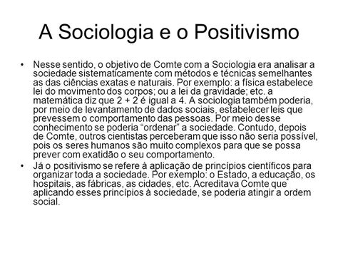 Auguste Comte A Sociologia E O Positivismo Introdu O Como Vimos Em