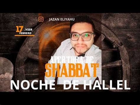 APERTURA DE SHABBAT CON JAZAN ELIYAHU YouTube