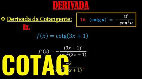 Derivada Da Cotangente Exemplo E Resolu O Youtube