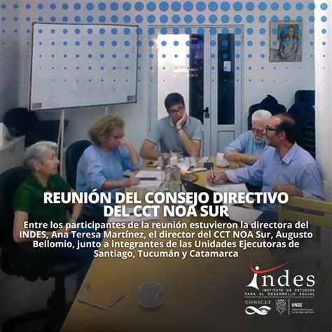 Reuni N Del Consejo Directivo Del Cct Noa Sur Indes Instituto De