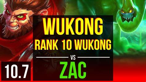 Wukong Vs Zac Top 5 Early Solo Kills Rank 10 Wukong Kda 705