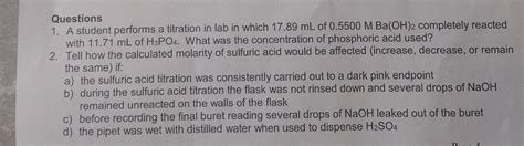 Solved Questions 1. A student performs a titration in lab in | Chegg.com