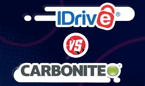 Idrive Vs Carbonite Features Pricing Security Compared