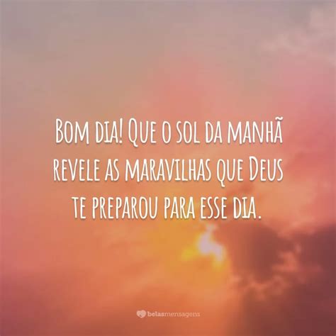 40 Frases De Bom Dia Com Sol Para Uma Manhã Iluminada