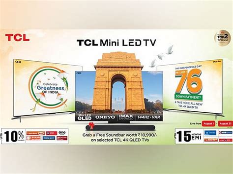 TCL Introduces Exciting Independence Day Deals Offers Free Soundbars