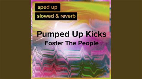 Pumped Up Kicks Slowedreverb Youtube Music