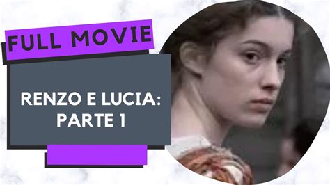 Renzo E Lucia Parte 1 Storico Full Movie With English Subtitles