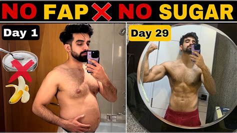 NO Fap Sugar For 30 Days Challenge REAL RESULTS Benefits Of No Fap