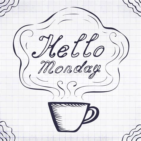 Hello Monday Vector Hand Drawn Illustration Stock Illustration