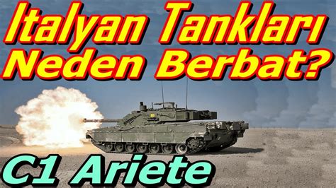 İtalyan Tankları Dünyanın En Kötü Modern Tankı C1 Ariete YouTube