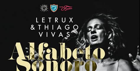 Letrux Thiago Vivas SEX Abertura Da Casa H PixelTicket