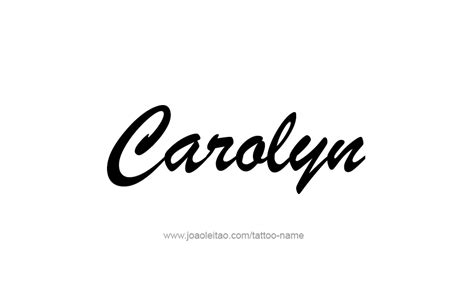 Carolyn Name Tattoo Designs