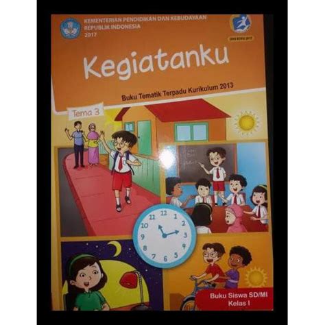 Jual BUKU TEMATIK SD KELAS 1 TEMA 3 KEGIATANKU Shopee Indonesia