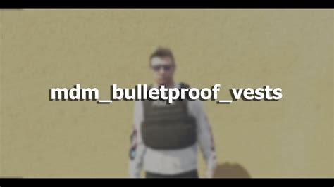 Mdm Bulletproof Vests Fivem Esx Free Open Source Youtube