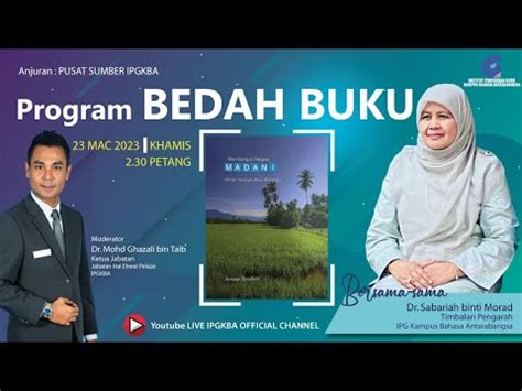 Program Bedah Buku Membangun Negara Madani Visi Dan Kerangka