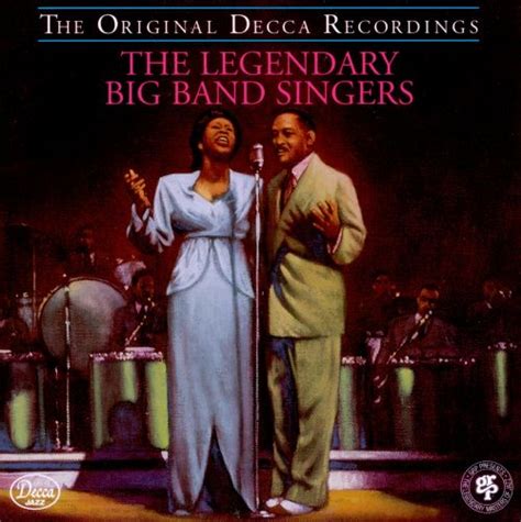 The Legendary Big Band Singers - Various Artists | Songs, Reviews ...