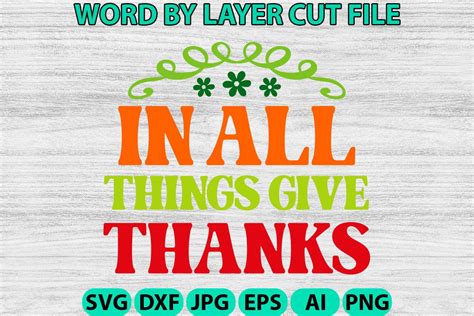 In All Things Give Thanks Svg Graphic By Svg Bundle House Creative