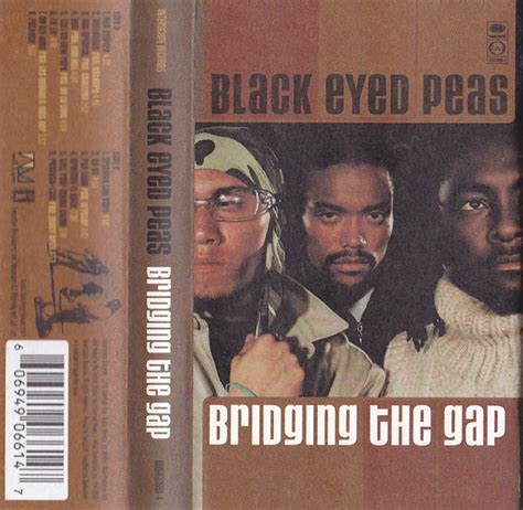 Black Eyed Peas Bridging The Gap 2000 Cassette Discogs