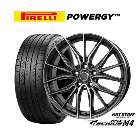 HOT STUFFホットスタッフ サマータイヤ ホイール 本セット プレシャス アスト M ピレリ POWERGY パワジー R カーポートマルゼン 通販