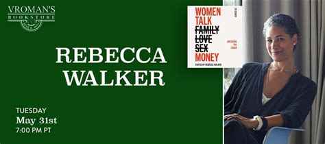 Vromans Presents Rebecca Walker Discussing Women Talk Money Breaking