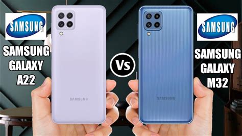 Samsung Galaxy A22 Vs Samsung Galaxy M32 Youtube