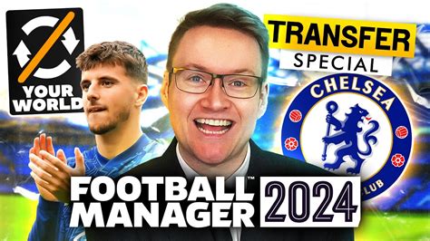 REBUILDING CHELSEA IN THE NEW FOOTBALL MANAGER 2024 GAMEMODE YouTube