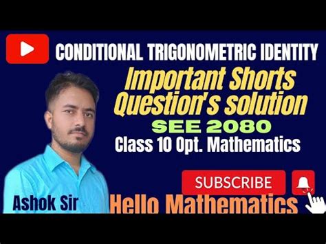 Solve Conditional Trigonometric Identities Like A Pro Ashok Sir S Tips