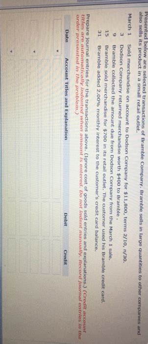 Solved Presented Below Are Selected Transactions Of Bramble Chegg