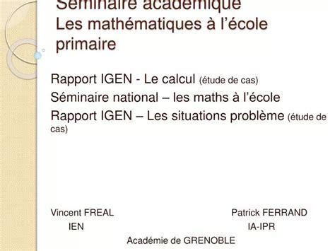 PPT Séminaire académique Les mathématiques à lécole primaire