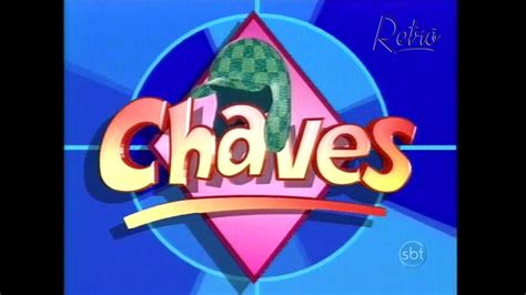 Chaves Abertura Sbt 1993 Youtube