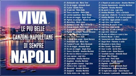 Viva Napoli La canzone napoletana Le più belle canzoni napoletane