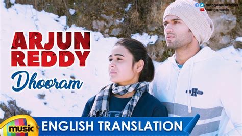 Dhooram Video Song With English Translation Arjun Reddy Songs Vijay