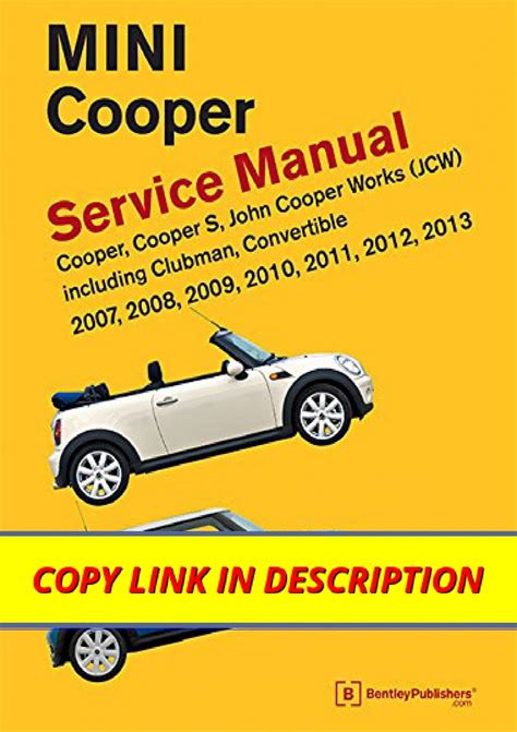 Mini Cooper R55 R56 R57 From 2007 2013 Service Repair Maintenance Manual 5