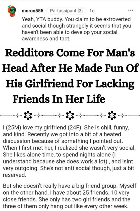 Redditors Come For Man S Head After He Made Fun Of His Girlfriend For Lacking Friends In Her